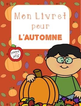 Mon livret pour l'automne (My Book for Fall) - French Emergent Reader