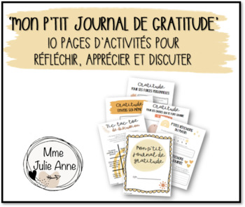 Mon p'tit journal de gratitude by Mme Julie Anne