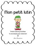 "Mon petit lutin" activité de Noël/ French Christmas Elf Activity