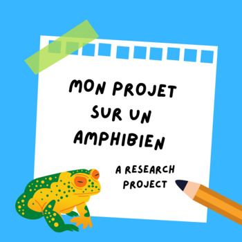 Preview of Mon projet sur un amphibien - FRENCH Amphibian Research Project