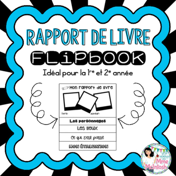 Preview of Mon rapport de livre - FRENCH Flip-Book - Grades 1&2