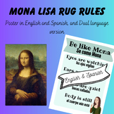 Mona Lisa Rug Rules; English, Spanish & dual language version