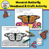 Monarch Butterfly Headband and Craft Activity