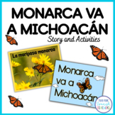 Mariposa Monarca / Monarch Butterfly Migration - Story and Activities