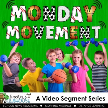 Preview of School News Monday Movement - Brain Break Video