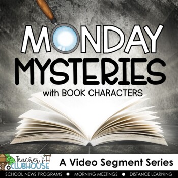 Preview of Monday Mysteries with Storybook Characters - Video Segment Series