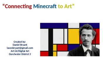 Preview of Mondrian and Minecraft Lesson Plan