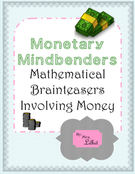 Preview of Monetary Mindbenders