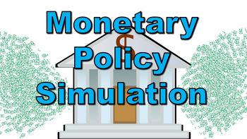 Preview of Monetary Policy Simulation - A memorable way to visualize macro policy