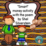 "Smart" Money Activity to be used with the Poem by Shel Si