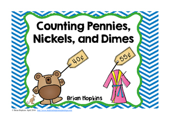 Preview of Counting Pennies, Nickels, and Dimes Math Center Activity