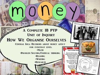 Preview of Money: A Complete IB PYP Unit of Inquiry