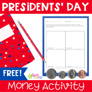 Preview of Money Activity Counting Money Worksheet Presidents' Day U.S. Coins