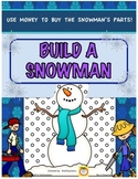 Money - Build a Snowman