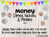 Money Center: Dimes, Nickels, & Pennies - GO MATH! Chapter 7