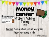 Money Center: Word Problems -GO MATH! Chapter 7