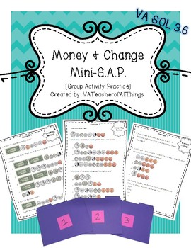 Preview of Money & Change G.A.P. [Group Activity Practice] SOL 3.6