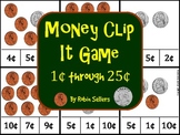 Money Clip It Game 1 Cent to 25 Cents for Coin Recognition