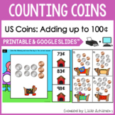 Money: Counting Coins Task Cards and Google Slides™