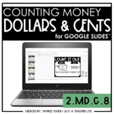 Money | Counting Dollars & Cents | Digital | Distance Learning