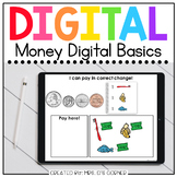 Money Digital Basics for Special Ed | Distance Learning