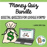 Money Digital Quiz Bundle for Google Forms®