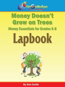 Preview of Money Doesn't Grow on Trees-Money Essentials for Grades 5-8th Financial