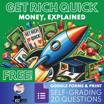 Preview of FREE! Money, Explained | E01 Get Rich Quick Quiz | Self-Grading 20 Questions