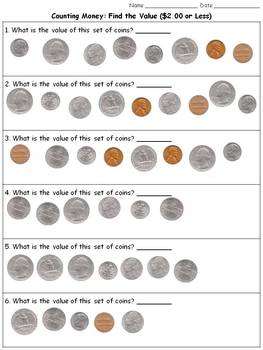 Money: Find the Value ($2.00 or Less) - Counting Coins Practice Sheets
