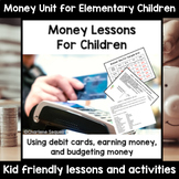 Money Lessons for Children Unit