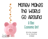 Money Makes The World Go Around-Activities To Teach Economics
