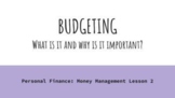 Money Management: Budgeting - What is it & Why is it Important?