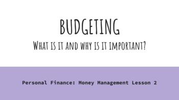 Preview of Money Management PDF: Budgeting - What is it & Why is it important?