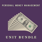 Money Management Unit - Videos, guided notes, activities, 