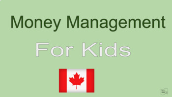 Preview of Money Management for Kids New Alberta Physical Education and Wellness Curriculum