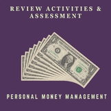 Money Management - self-grading test, study guide, and rev