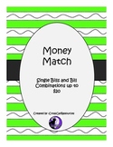 Money Match Single Bills and Bill Combinations