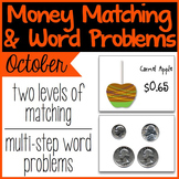 October & Halloween Math Money Matching & Word Problems
