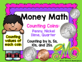 Money Math - An Intro. to Counting the Values of Each Coin