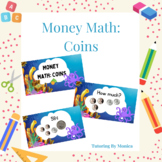Money Math: Coins