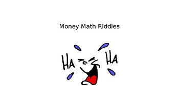 Preview of Money Math Riddles