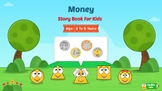 Money : Math Story Book for Kids Aged 3 to 5