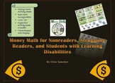 Money Math for Nonreaders, Struggling Readers, and Student