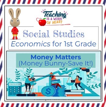 Preview of Money Matters_Save It!_Economics for 1st Grade