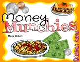 Money Munchies: Menu Orders
