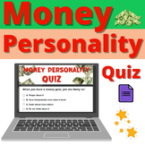 Money Personality Unit Quiz Activity CTE Financial Literac