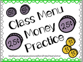 Money Practice- Class Restaurant Menu