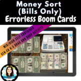 Money Sort - Bills Only (Errorless)  | Digital Boom Cards™