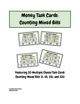 Preview of Money Task Cards: Featuring 20 Multiple Choice Task Cards Counting Mixed Bills