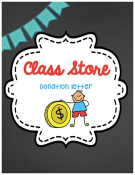 Preview of Money Unit: Class Store Donation Letter